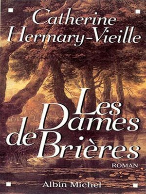 cover image of Les Dames de Brières--tome 1